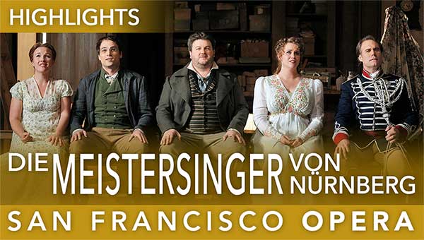 Die Meistersinger von Nürnberg Highlights