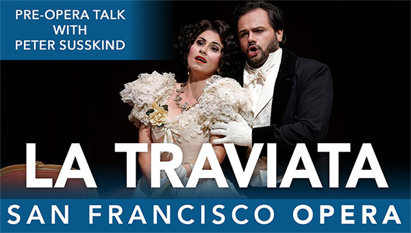 La Traviata Pre-Opera Talk