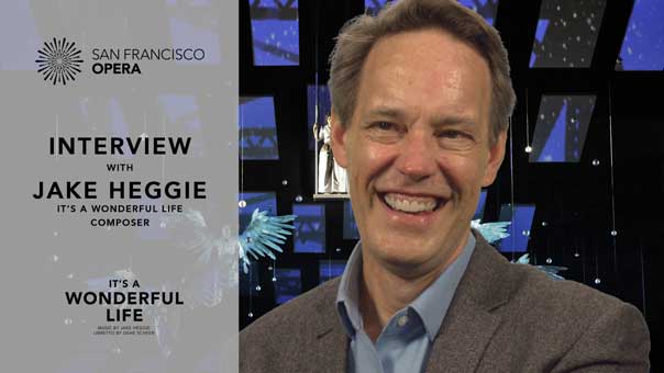 Jake Heggie explains why It's a Wonderful Life is a great option for first-time operagoers