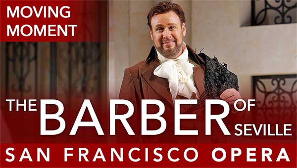The Barber of Seville - Moving Moment - Largo al Factotum. 2015-16 Season