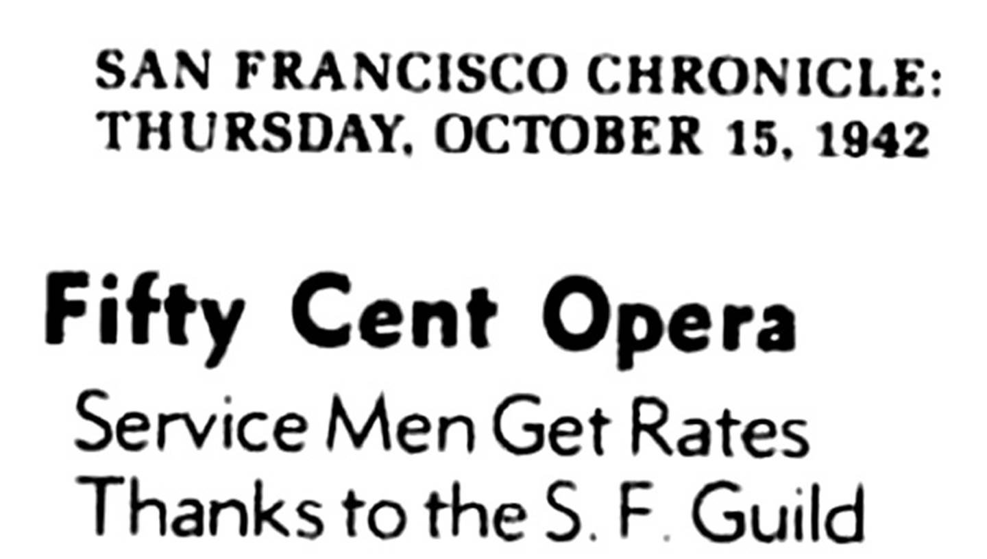 SF Chronicle Thursday Oct 15, 1942. Fifty Cent Opera, Service men get rate thanks to the SF Guild