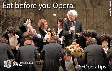 Eat before you Opera!